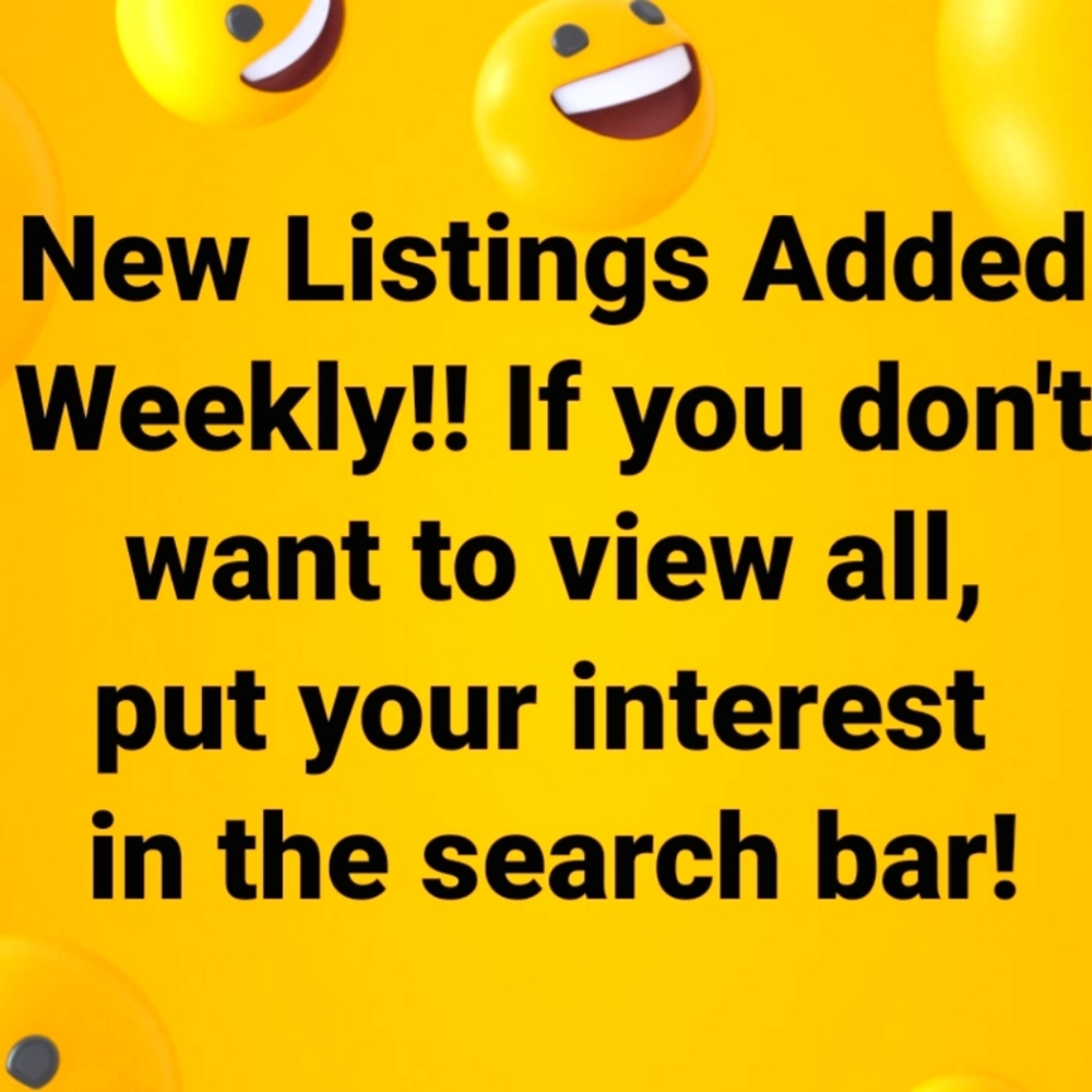 New Listings Weekly!! 😃